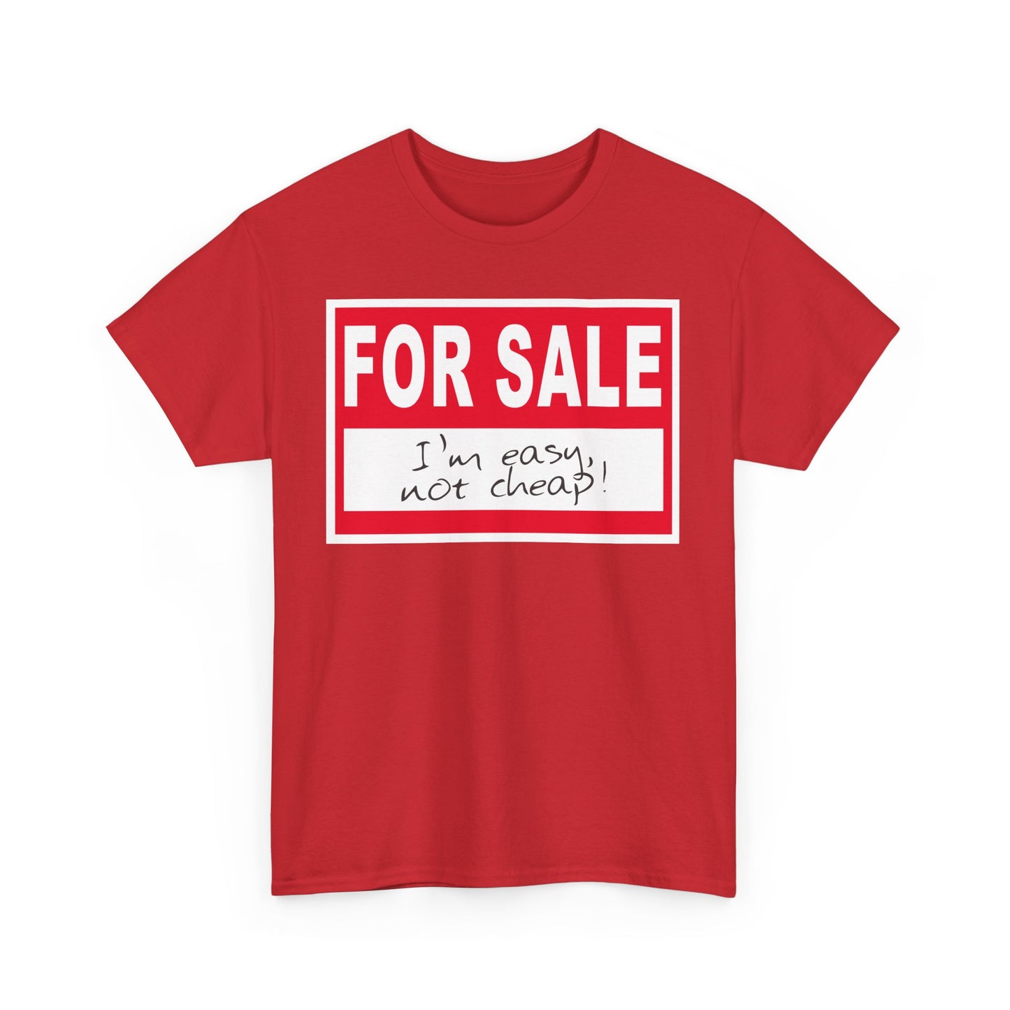 'For Sale' - T-Shirt