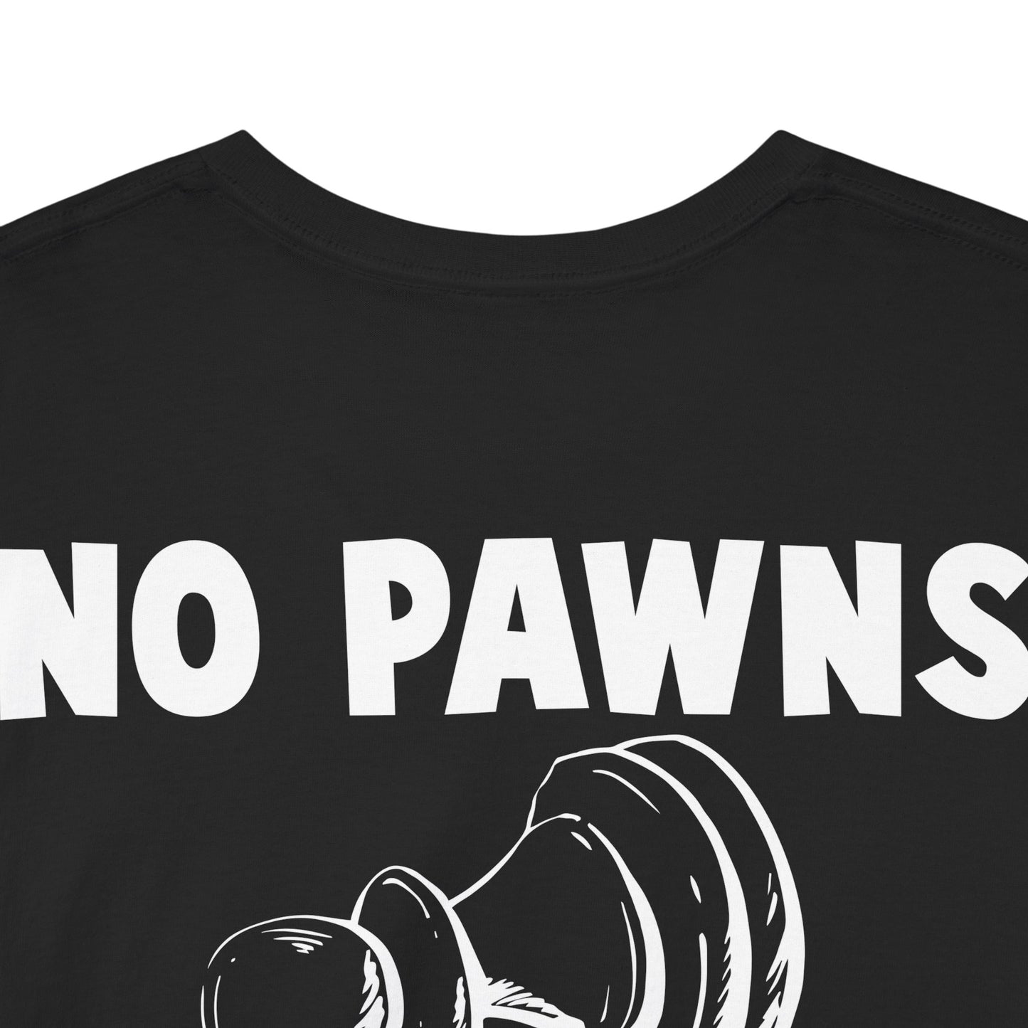 the CURRENT - NO PAWNS T-Shirt