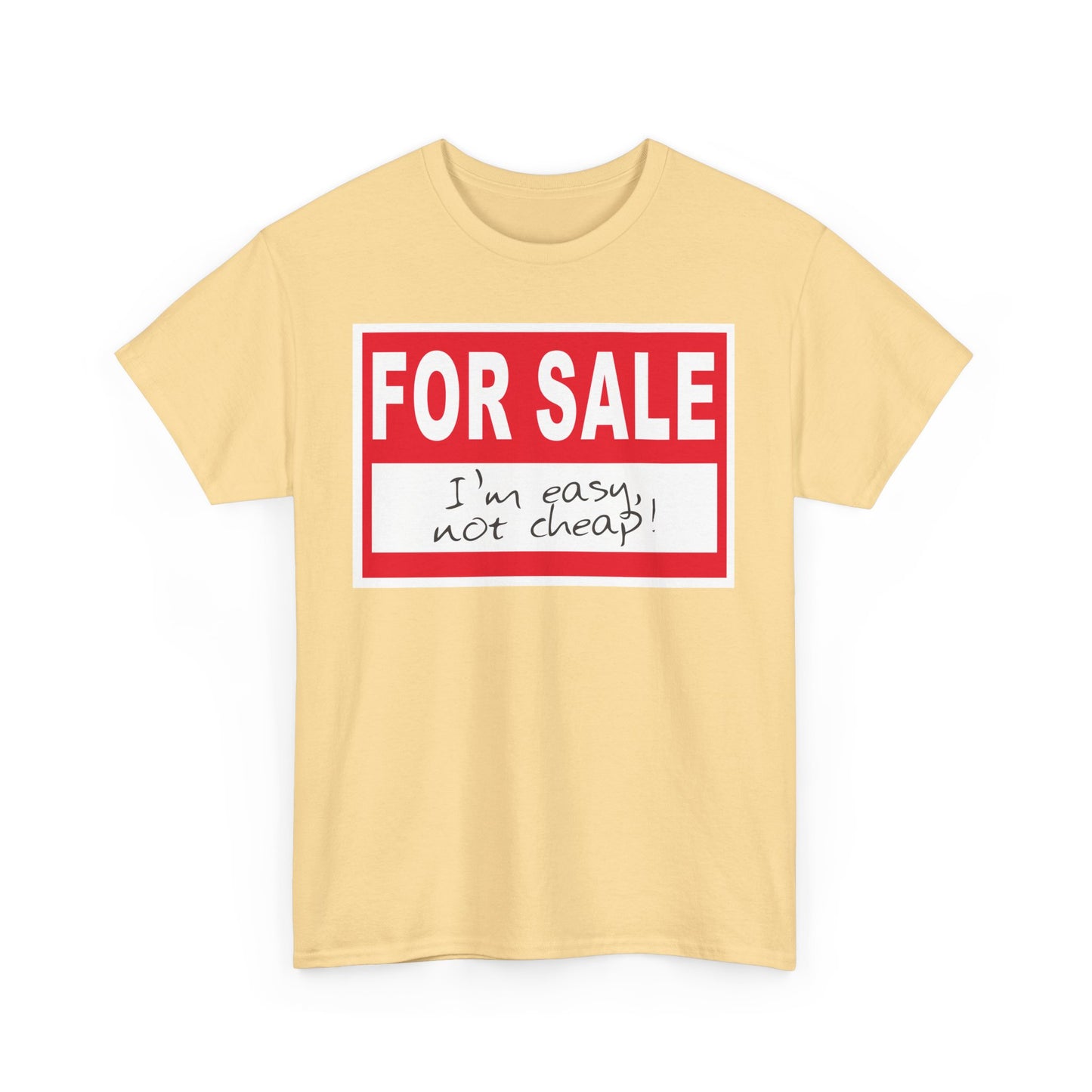 'For Sale' - T-Shirt