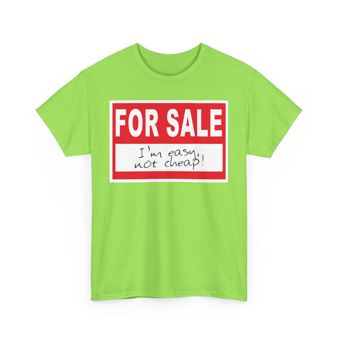 'For Sale' - T-Shirt