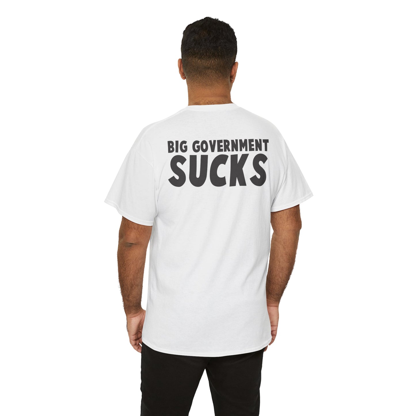 the CURRENT - Big Government Sucks T-Shirt