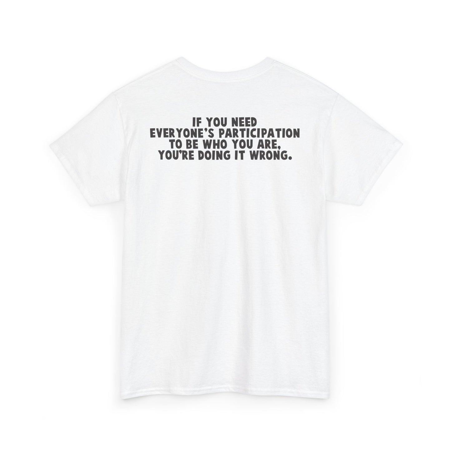 the CURRENT - Participation T-Shirt
