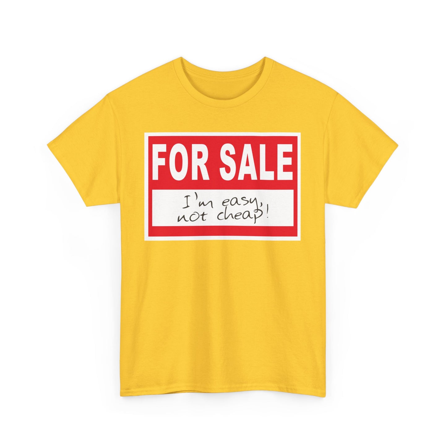 'For Sale' - T-Shirt